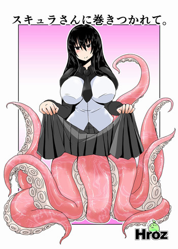 [Hroz] Scylla-san ni Makitsukarete. | In the Clutches of a Scylla [English] [4dawgz + thetsuuyaku]