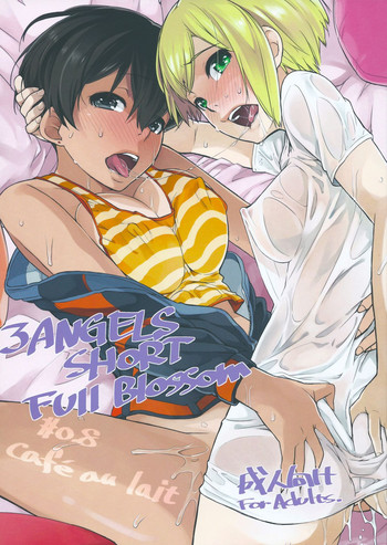(C84) [Yokoshimanchi. (Ash Yokoshima)] 3 ANGELS SHORT Full Blossom #0.8 cafe au lait