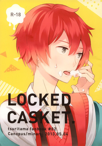 (SUPER22) [Canopus (Minami)] LOCKED CASKET (Tsuritama)
