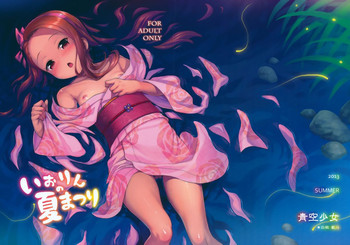 (C84) [Aozora Shoujo (Shirane Taito)] Iorin no Natsumatsuri (THE iDOLM@STER)