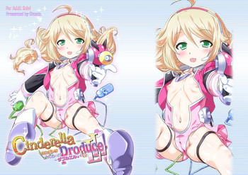 [Ohtado (Oota Takeshi)] Cinderella Produce LL (THE IDOLM@STER CINDERELLA GIRLS) [Digital]
