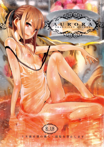 (C84) [Transient Melody (Kawasaki Tadataka)] AURORA