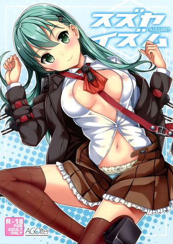 (C86) [AGOITEI (Sankuro)] Suzuyaism (Kantai Collection -KanColle-)