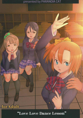 (C87) [PARANOIA CAT (Fujiwara Shunichi)] Love Love Dance Lesson (Love Live!)