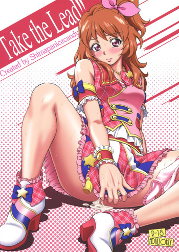 (COMIC1☆9) [Shimapanicecandy (Kijinaka Mahiro)] Take the Lead!! (Aikatsu!)