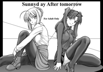 [Teyantei] Sunnyday After tomorrow (Fate/stay night)