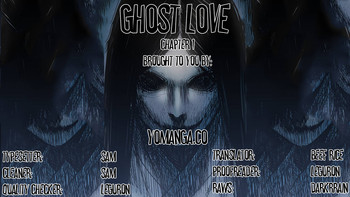 Ghost Love Ch.1 (English) (YoManga) (Ongoing)