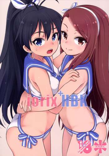 [Mamekura (Mamezou)] iorix+HBK (THE iDOLM@STER) [Digital]