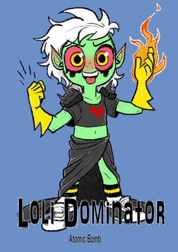 [Atomic Bomb] Loli Dominator [English]