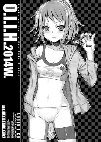 (C87) [40010 1-GO (Shimanto Shisakugata)] O.I.I.H.2014W. (Various) [English]