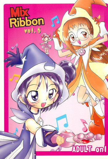 (C58) [Zuukoku Shoukai (Amano Ribbon)] Mix Ribbon vol.5 (Ojamajo Doremi)