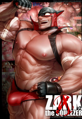 [Rokudenashi] ZARK the SQUEEZER #2