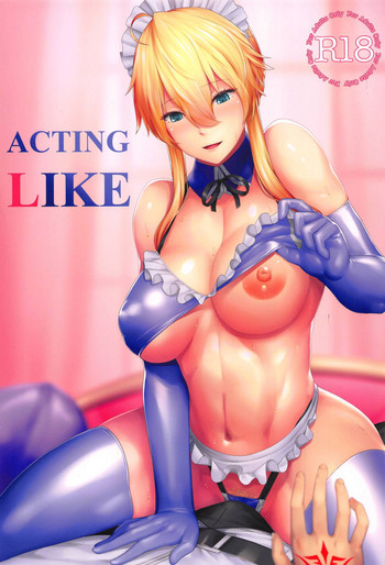 (C95) [Hizatora (Kageshio)] ACTING LIKE (Fate/Grand Order)