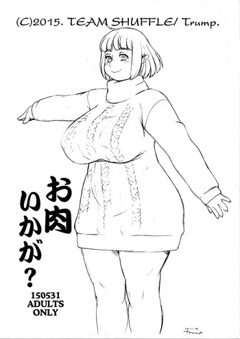 (Nikuket 3) [TEAM SHUFFLE (Trump)] Oniku Ikaga? - What about flesh?