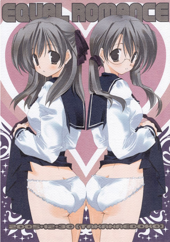 (C69) [Takanaedoko (Takanae Kyourin)] Equal Romance