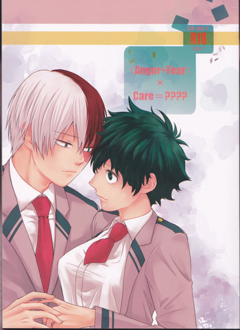 (Hanjuku Hero Life FUKUOKA 5) [Gohan Dokoro (Mitsuru)] Anger+Fear x Care=???? (Boku no Hero Academia)