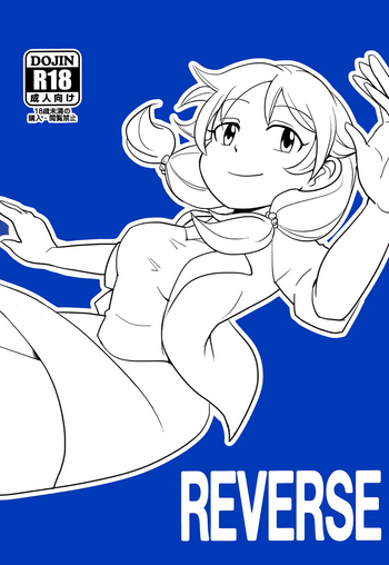 (C95) [daisansaburi (aji)] REVERSE (THE IDOLM@STER CINDERELLA GIRLS)