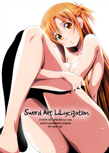[Kossorikakuredokoro (Island)] Sword Art Lilycization. (Sword Art Online) [Digital]