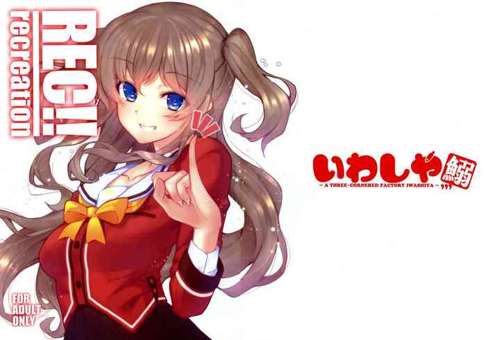 (C91) [Iwashiya (Disappo)] REC!! recreation (Charlotte)