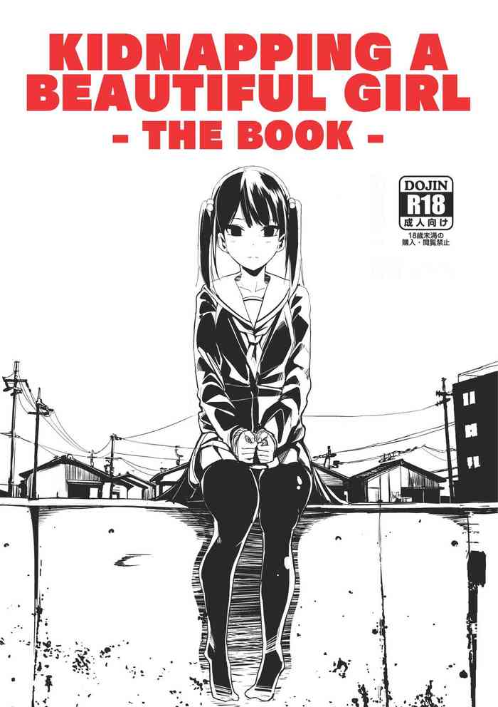 [Tak In Wonderland (T@k)] Bishoujo Hobaku Bon | Kidnapping a Beautiful Girl: The Book [English] [Hotondo] [Digital]