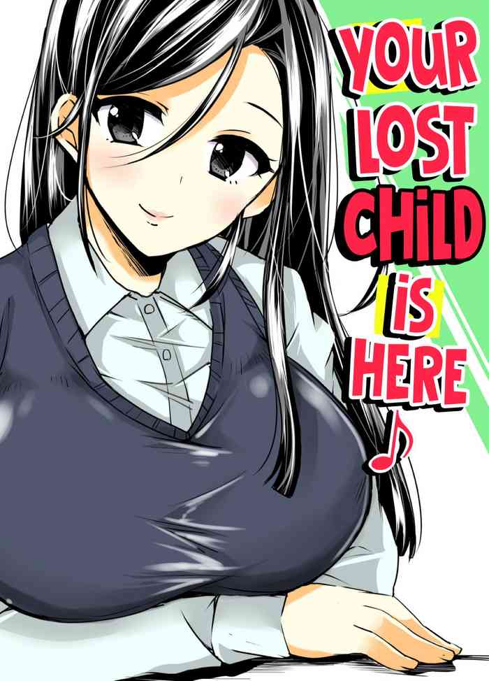 [Sobakara (Dakara)] Maigo wa Kochira ♪ | Your Lost Child Is Here ♪ [English] [Hellsin] [Digital]