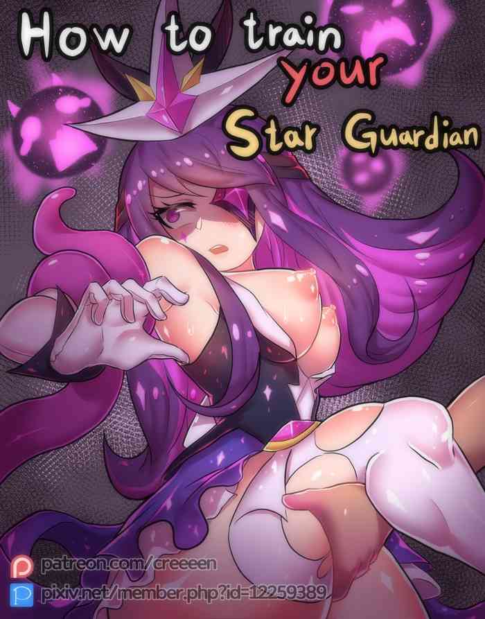[Creeeen] How to train your Star Guardian