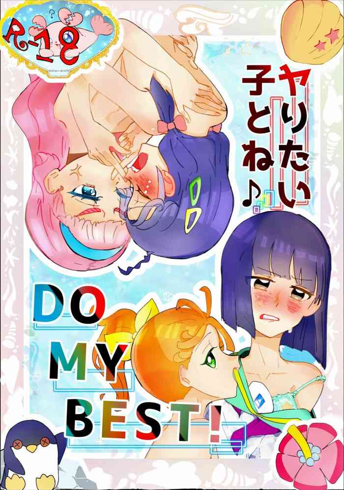 yaritaigotone do my best(Tropical-rouge!Precure)