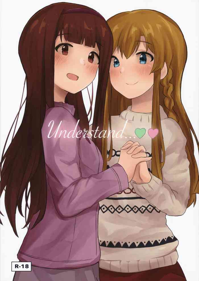 (C99) [Asayake no sora (Chouyou)] Understand… (THE IDOLM@STER MILLION LIVE!)