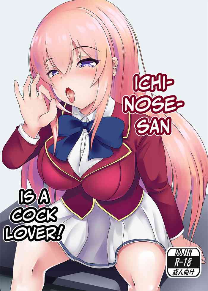 [Okashi na Denpa (Denpanic)] Ochinpo Daisuki Ichinose-san | Ichinose-san is a cock lover! (Youkoso Jitsuryoku Shijou Shugi no Kyoushitsu e) [English] [Team Rabu2] [Digital]