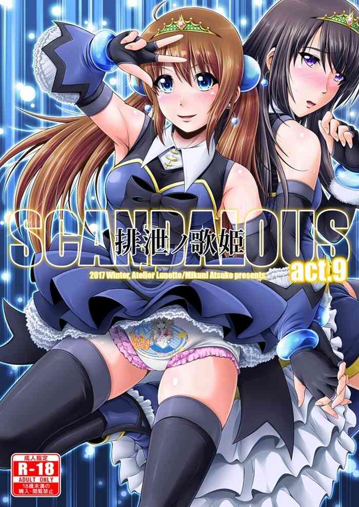 [Atelier Lunette (Mikuni Atsuko)] SCANDALOUS -Haisetsu no Utahime- act. 9 [Digital]