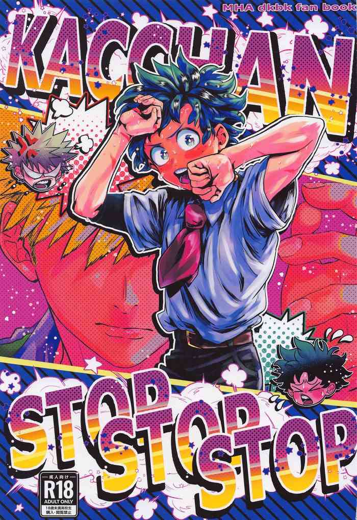 [KIGI] Kacchan stop stop stop (bokunohiroakademia)