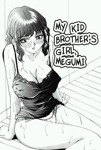 My Kid Brother's Girl, Megumi[ENG] cover