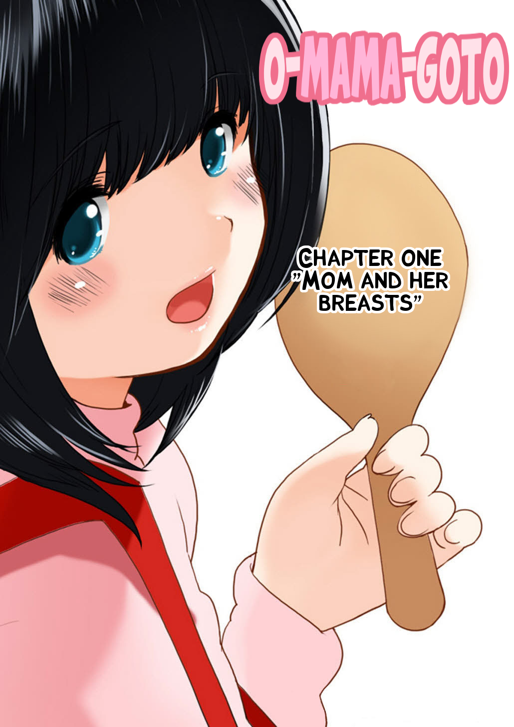 Mom and Her Breasts – O Mama Goto