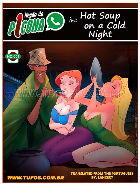 Negao da Picona – Hot Soup on Cold Night (English)