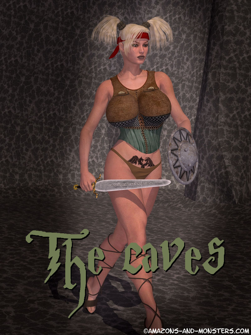 The Caves – Amazons and Monsters