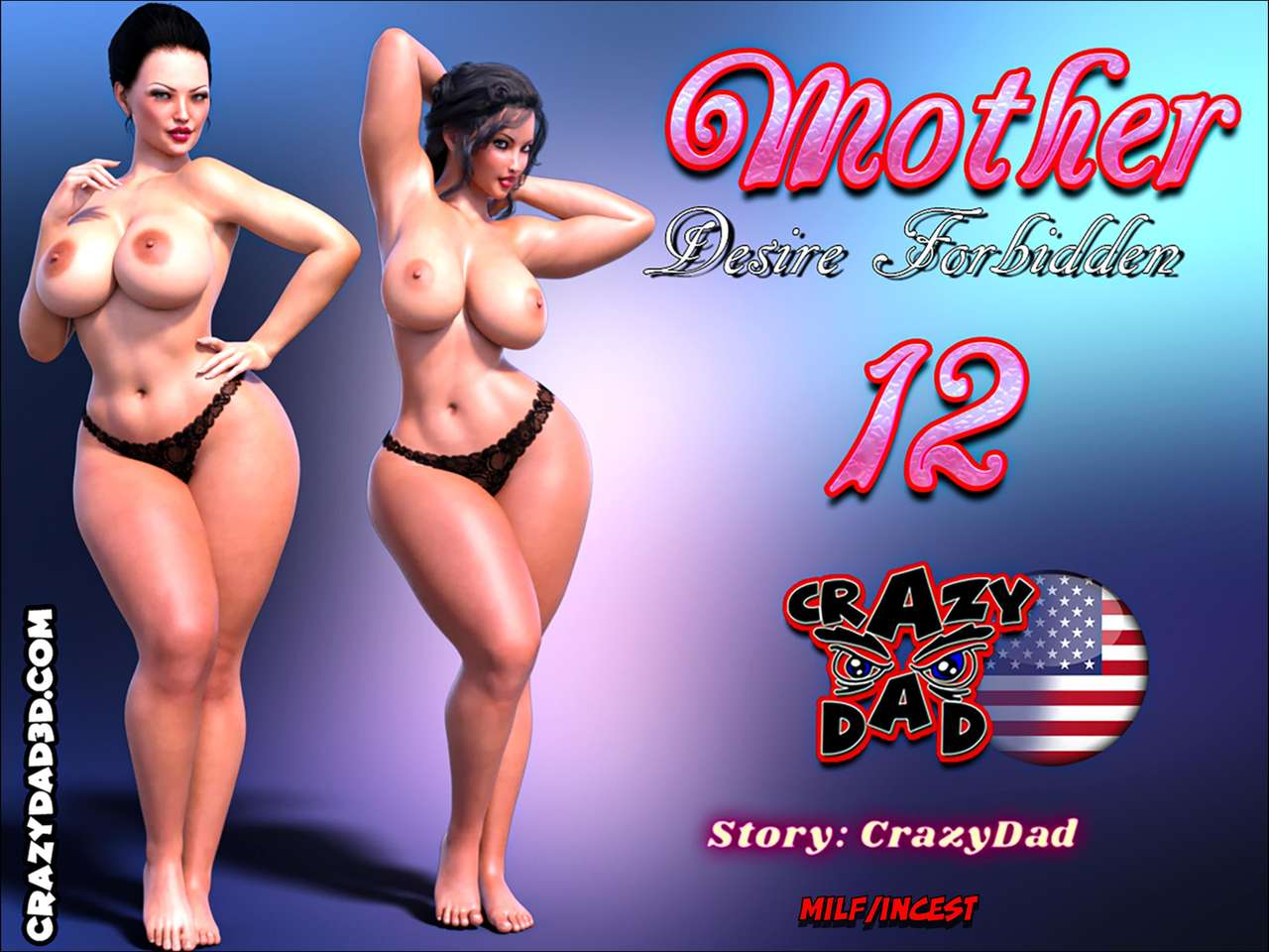 Mother Desire Forbidden 12- CrazyDad