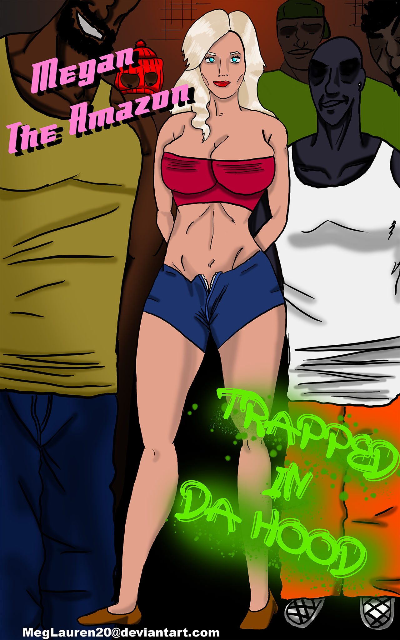 Megan the Amazon- Trapped In Da Hood