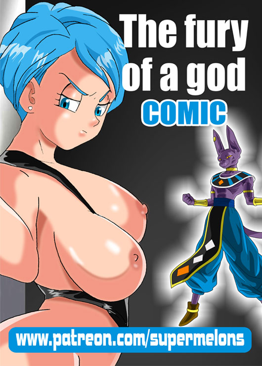 The Fury of a God- Super Melons [Dragon Ball Super]