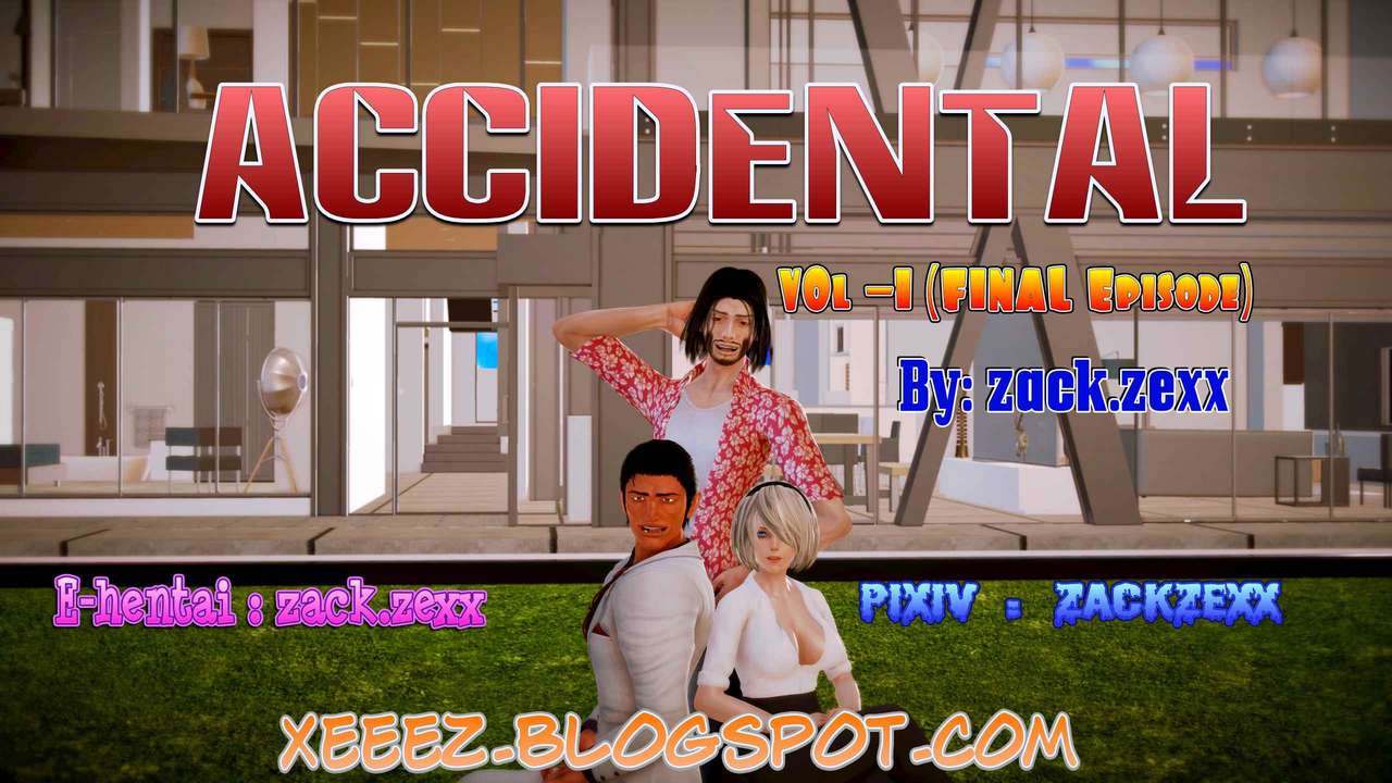 Accidental Vol-1 (Final Episode) – zack.zexx