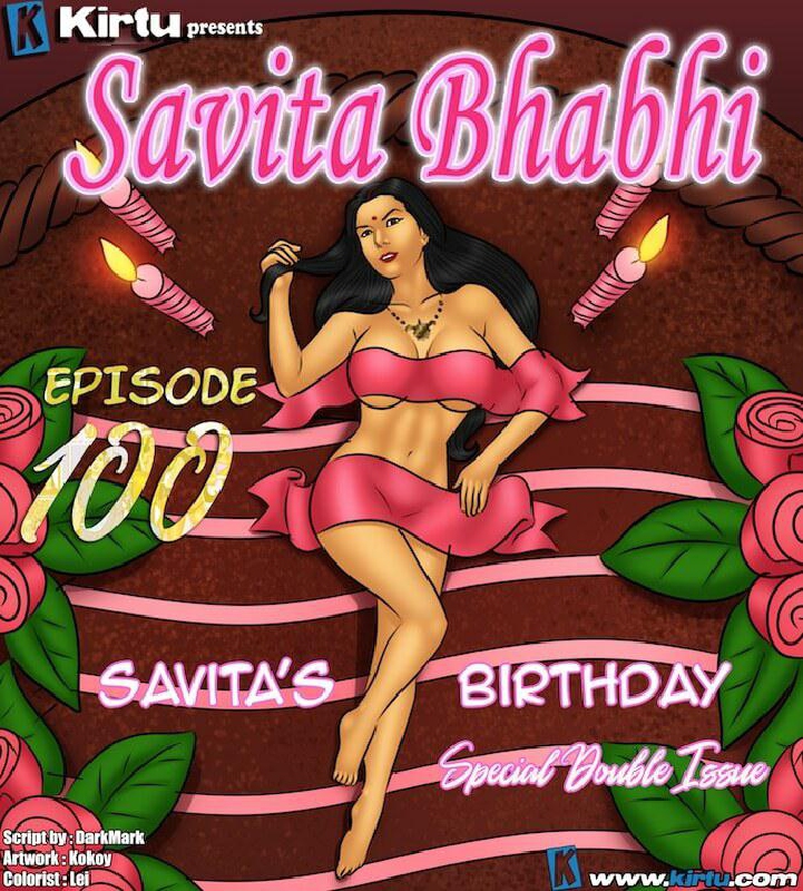 Savita Bhabhi 100 – Savita’s Birthday