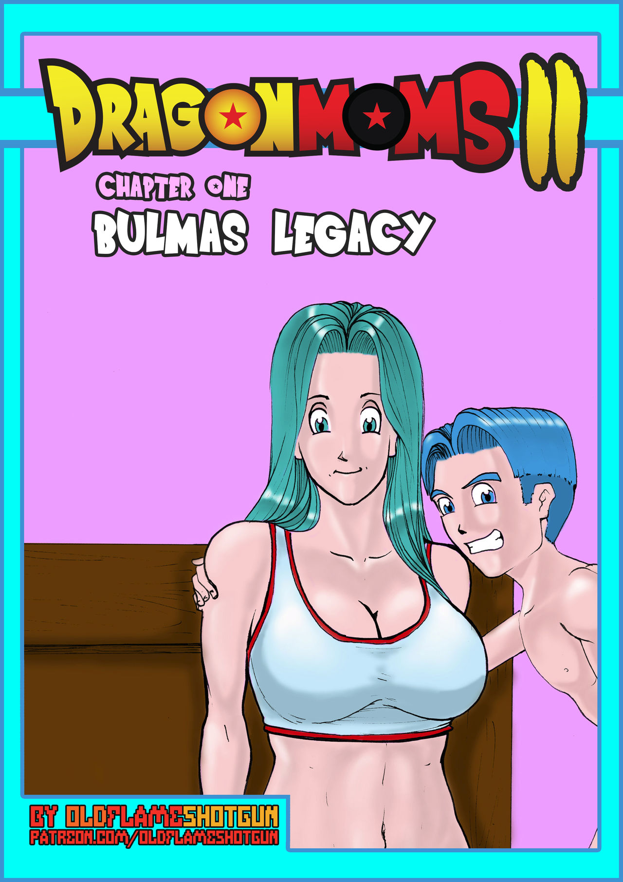 Dragon Moms 2 Ch 1- Bulmas Legcy- OldFlameShotgun [Dragon Ball Z]