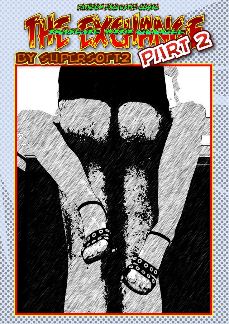 The exchange Part 2- Supersoft2