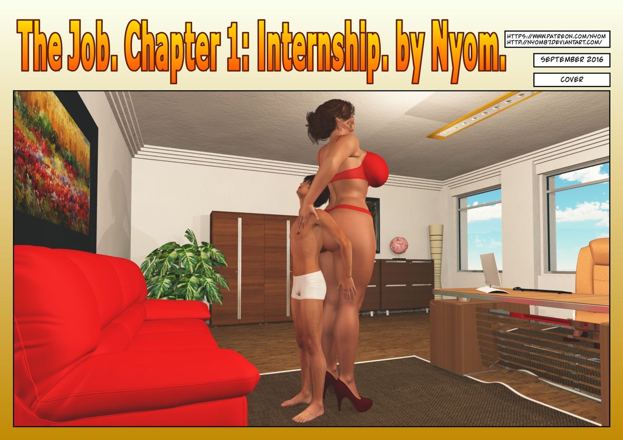 The Job. Ch. 1- Internship – Nyom