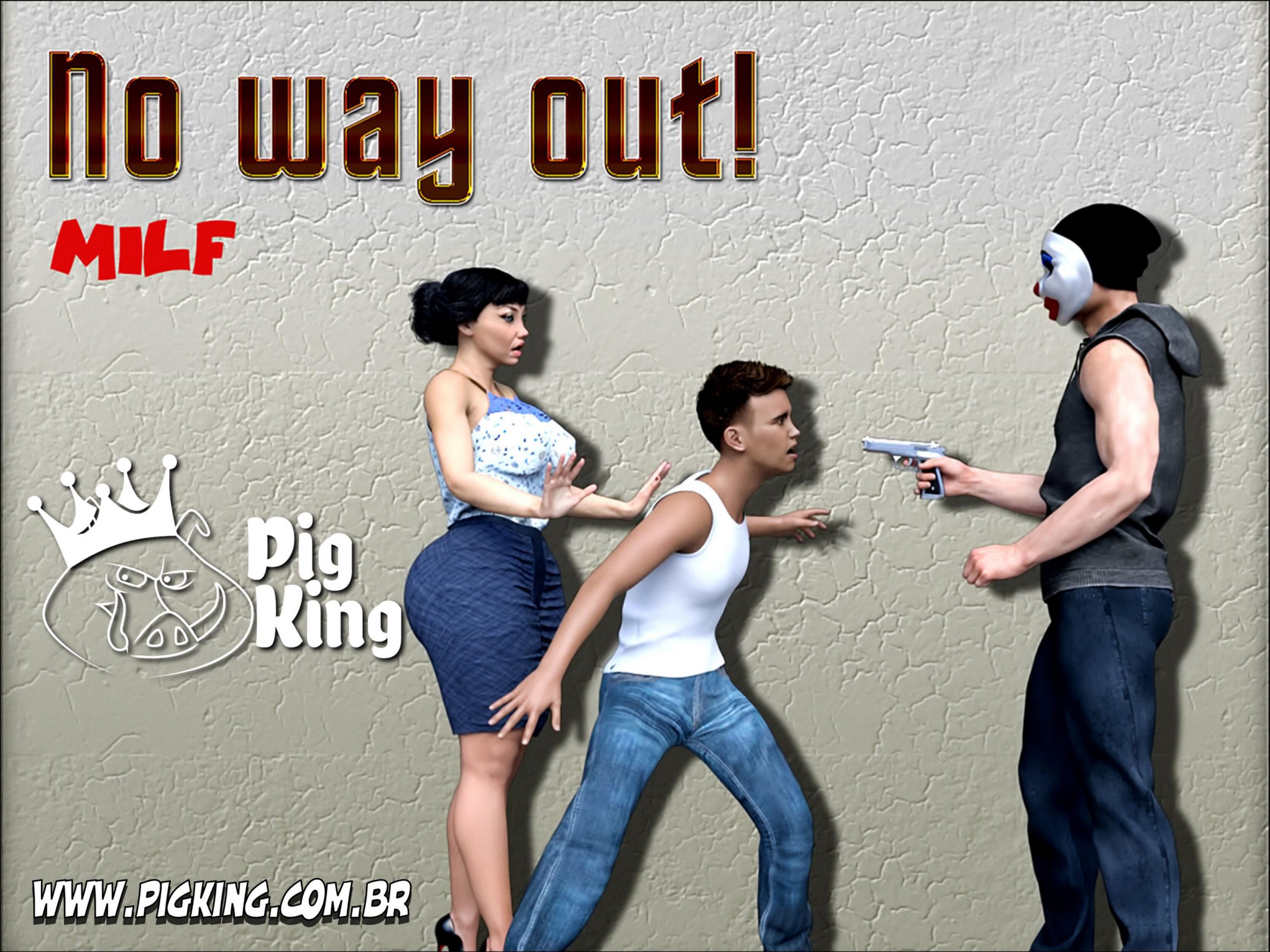 No Way Out – Pig King Milf