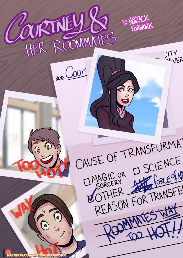 Courtney & Her Roommates- NotZack ForWork