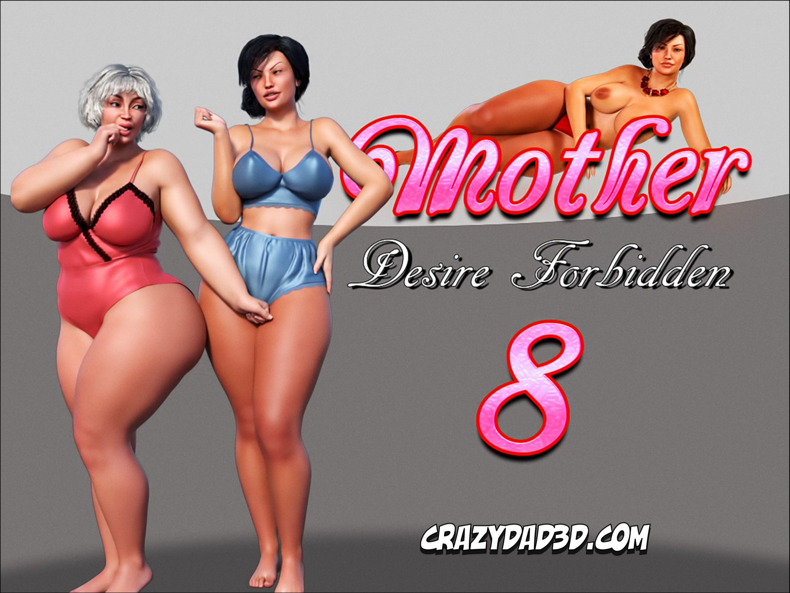 Mother Desire Forbidden 8! – CrazyDad3D
