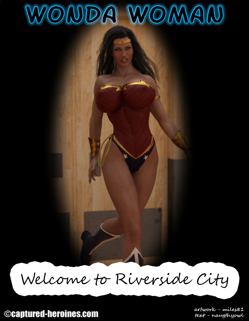 Welcome to Riverside City- Wonda Woman – Captured Heroines