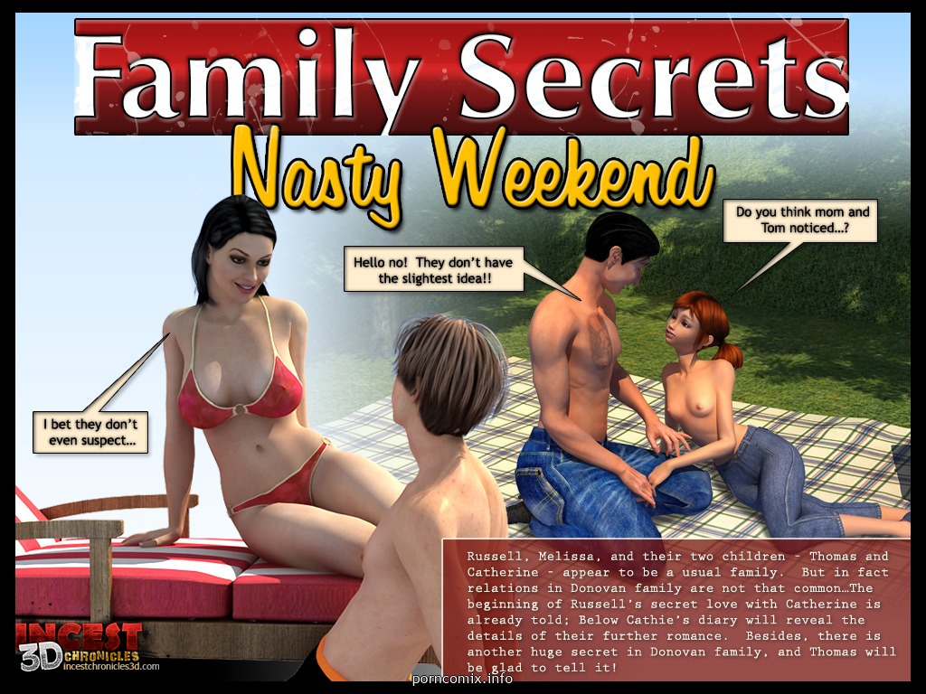Family Secret- Nasty Weekend