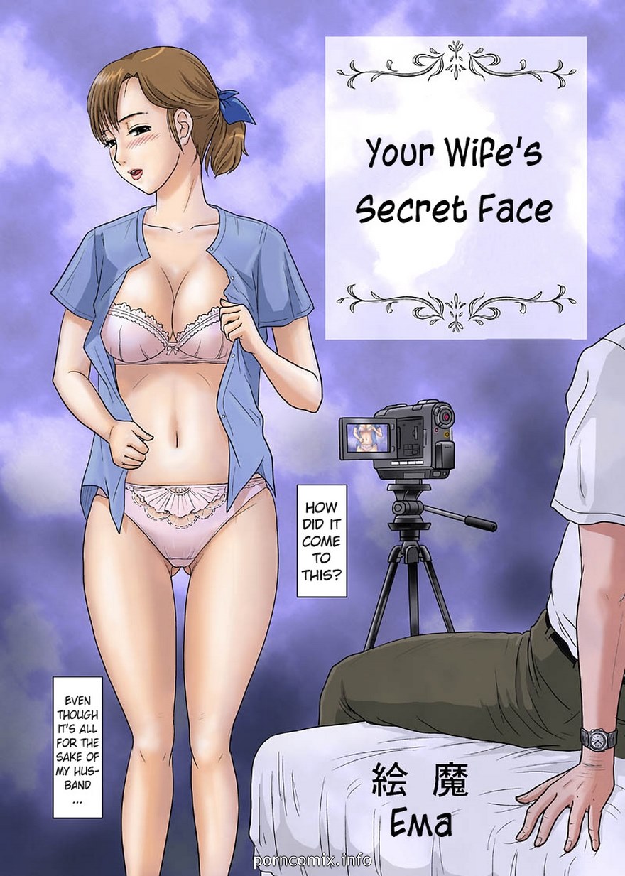Your Wife’s Secret Face