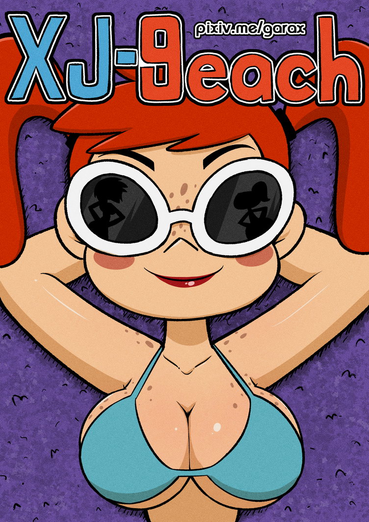 Garabatoz – XJ-9each [My life as a Teenage Robot]
